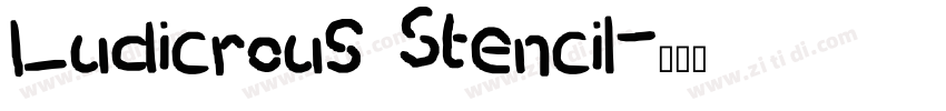 Ludicrous Stencil字体转换